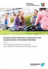 Gymnasiale Oberstufe in NRW: Eintritt in die Oberstufe 2022